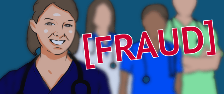 Why Do Some Nurses Commit Fraud?